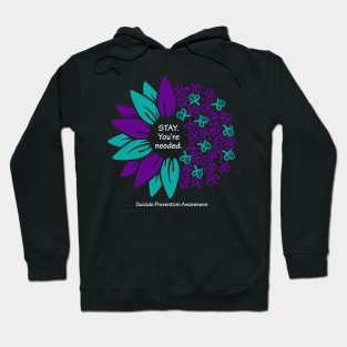 Suicide prevention Stay flower, white type Hoodie